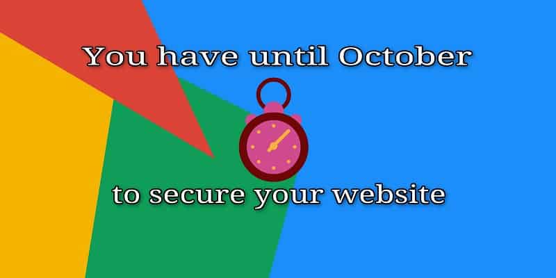 Is Your Website Secure? You’re Running Out of Time